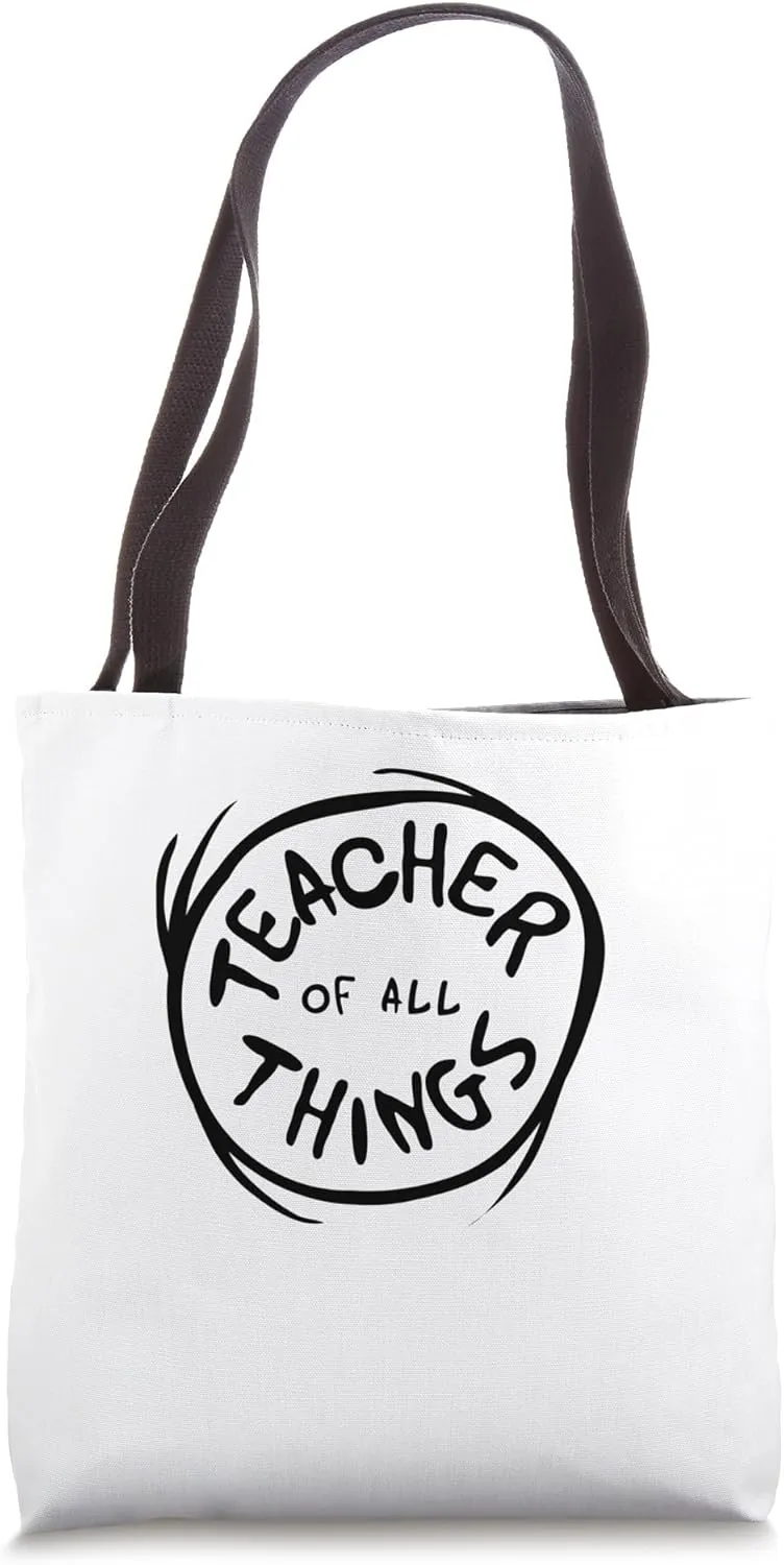 Dr. Seuss Teacher of All Things Emblem Tote Bag