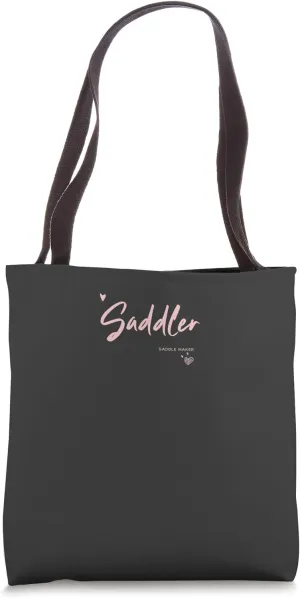 Saddler meaning "Saddle Maker" Tote Bag